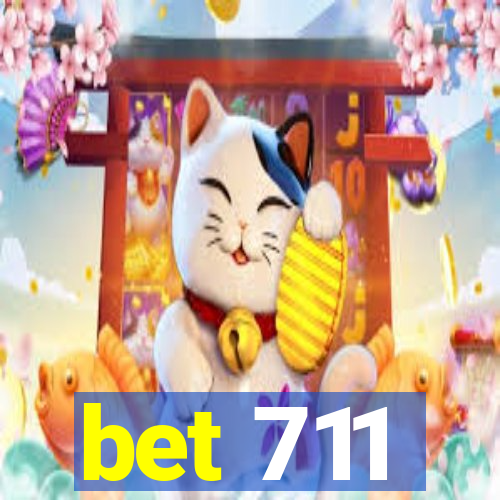 bet 711